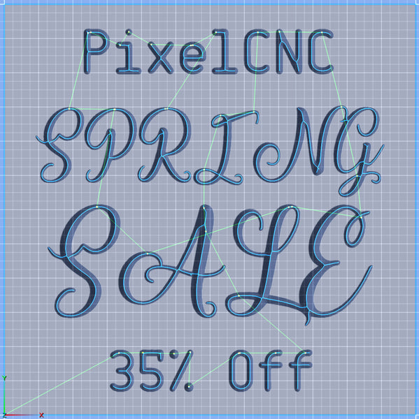 PixelCNC 35% Off Spring Sale!